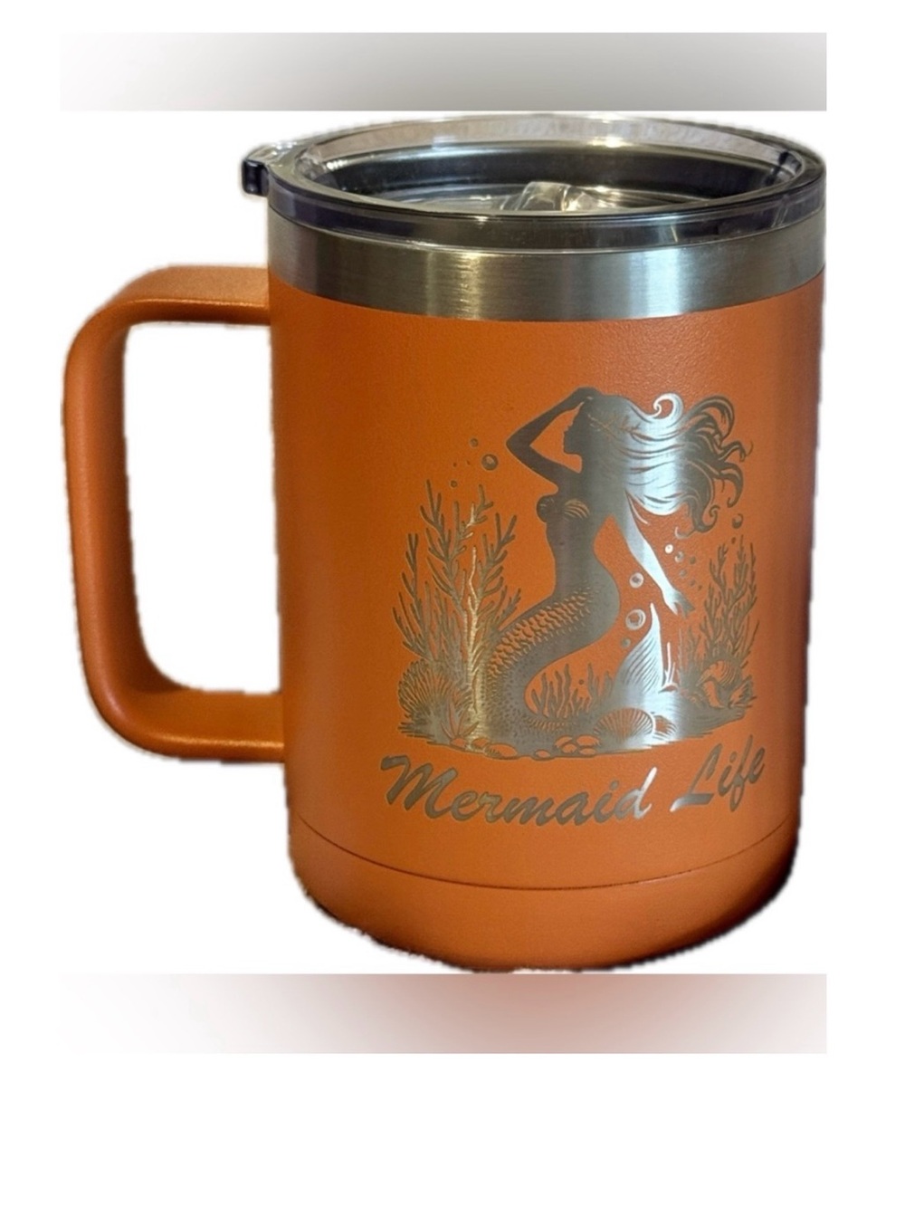 Mermaid Lovers - Orange “ Mermaid Life “  Laser Engraved Travels Mug